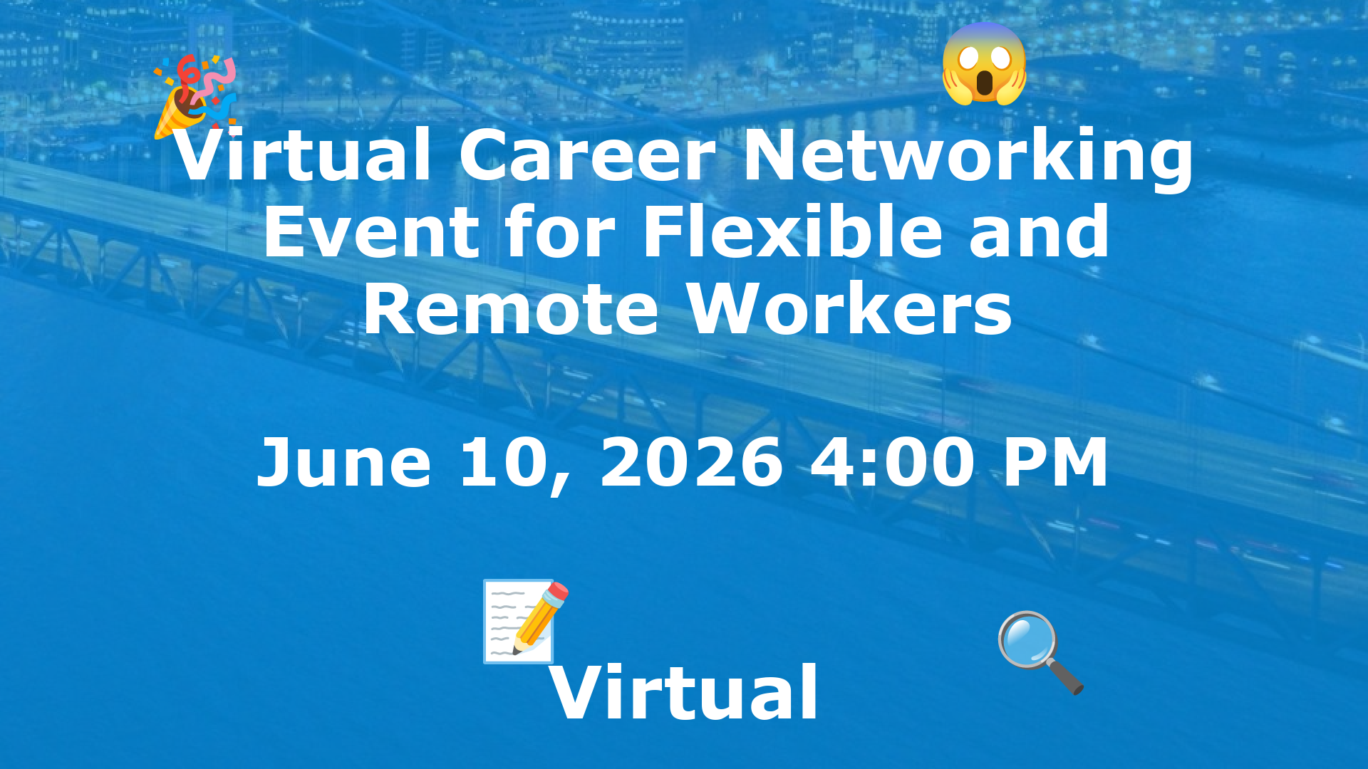 Virtual Career Networking Event for Flexible and Remote Workers event image